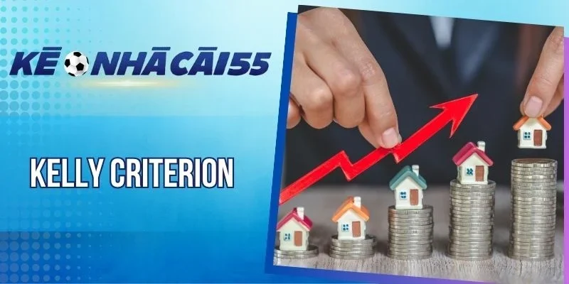 Kelly Criterion - Chiến Thuật Cược Bất Bại, Tăng Vốn Khủng
